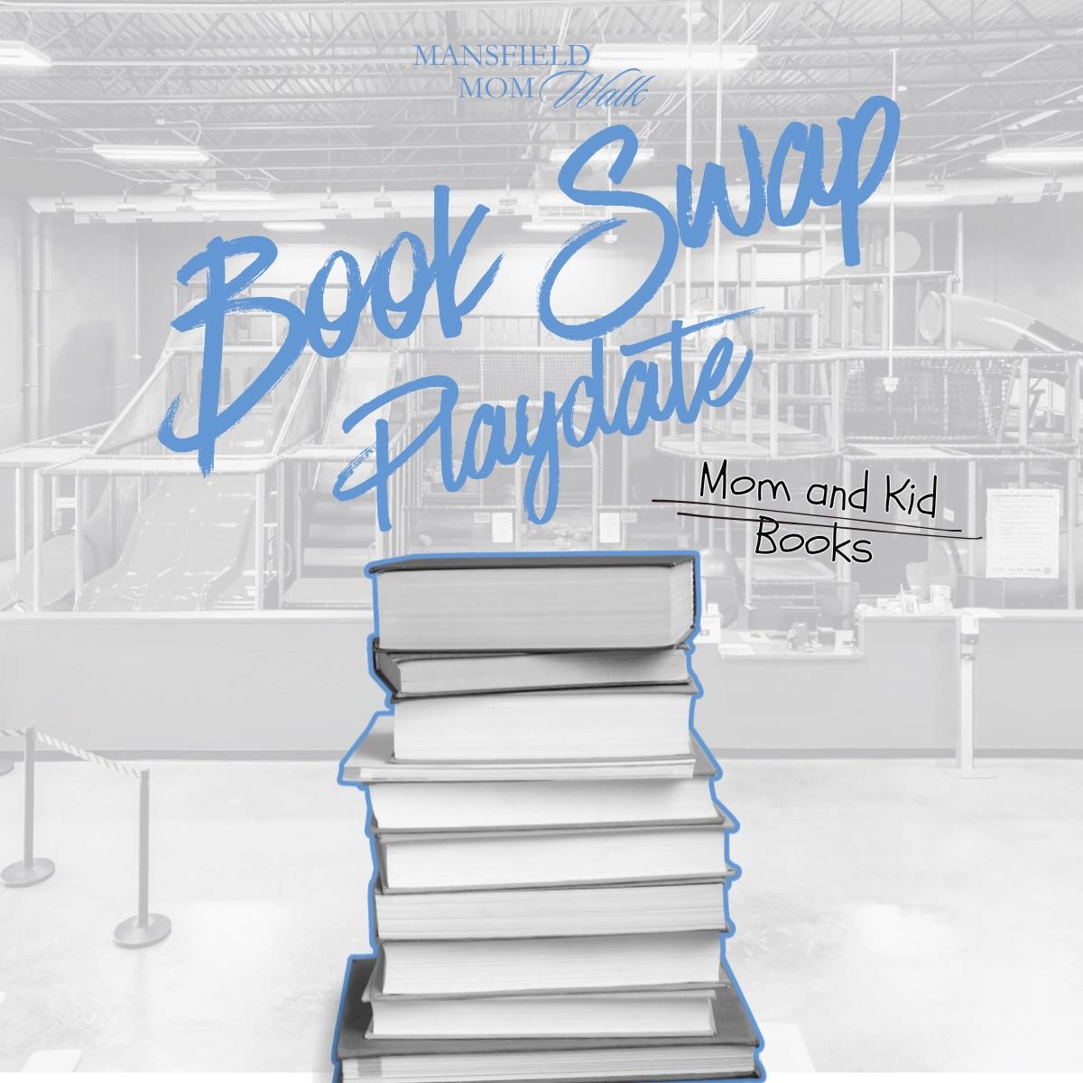 Book Swap and Private Playdate