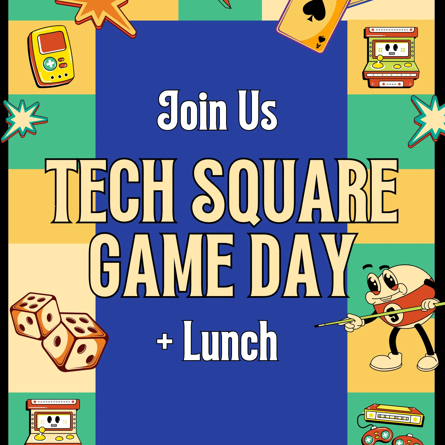 April Tech Square Game Day + Lunch