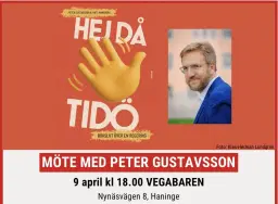 ”Hej då Tidö” med Peter Gustavsson