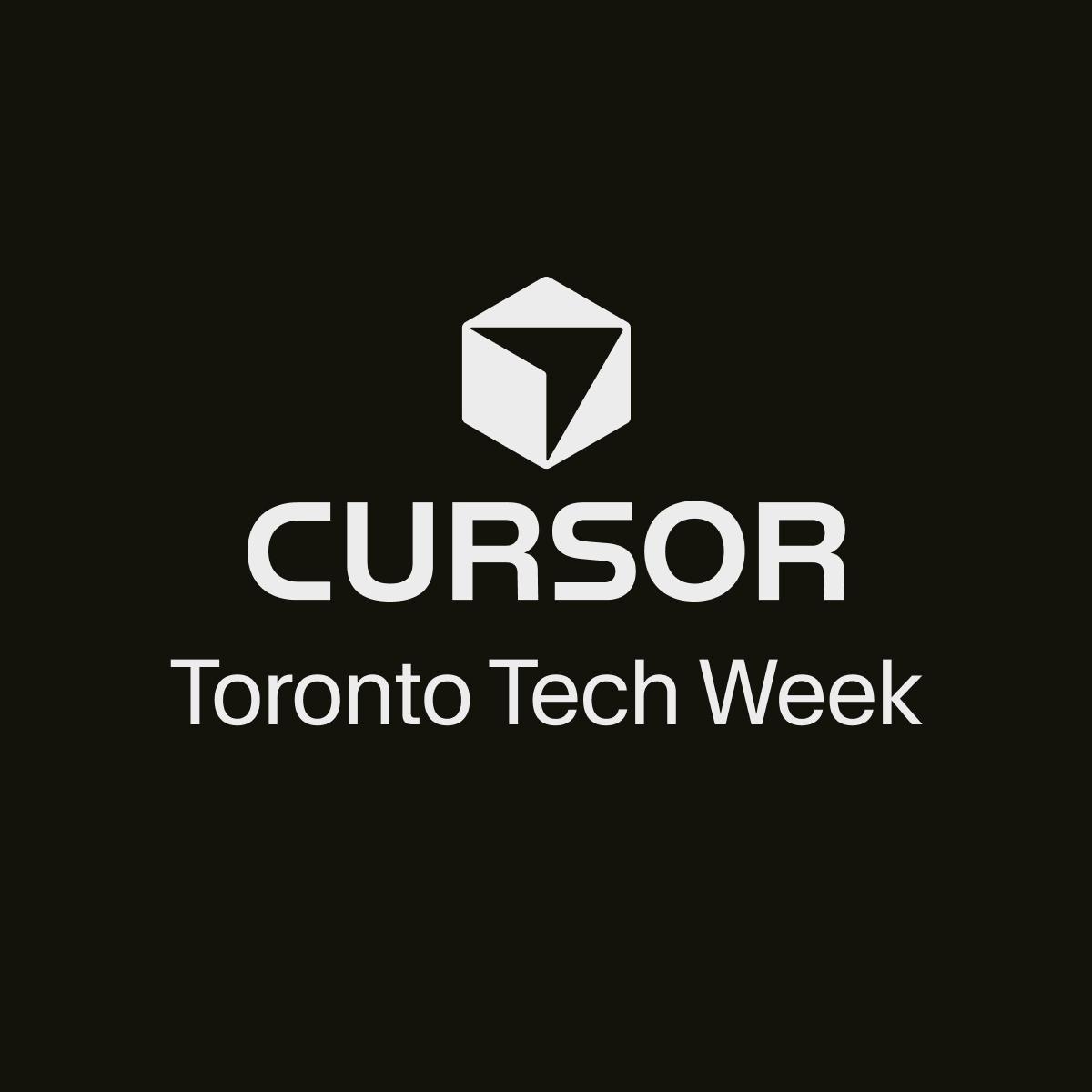 Cursor / Toronto Tech Week (Workshops + Hackathon)