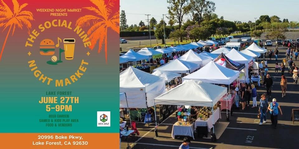 The Social Nine Night Market in Lake Forest