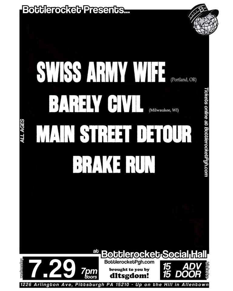 Swiss Army Wife w/ Barely Civil + Main Street Detour + Brake Run at Bottlerocket Social Hall