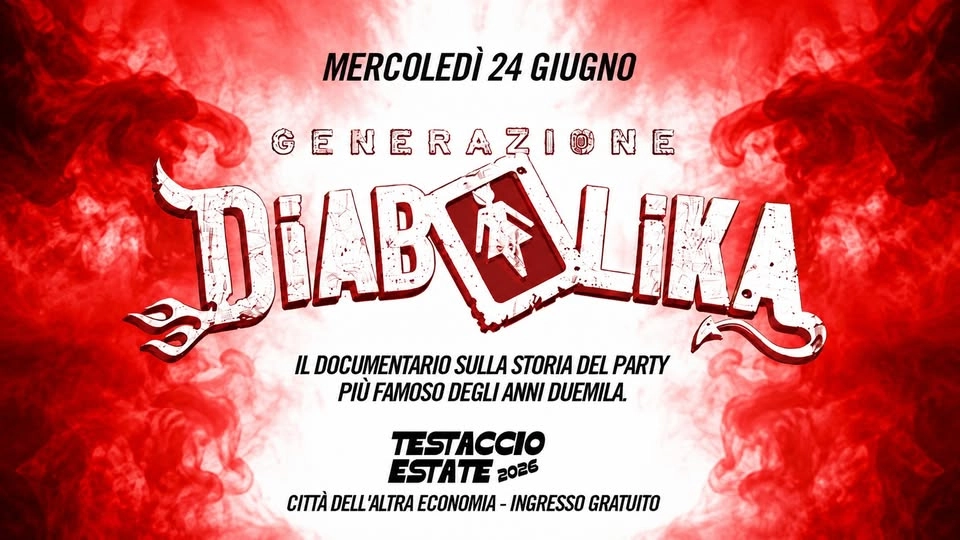 GENERAZIONE DIABOLIKA @ Testaccio Estate