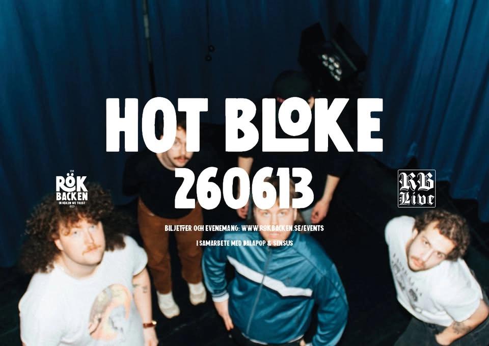 HOT BLOKE - RB LIVE 260613