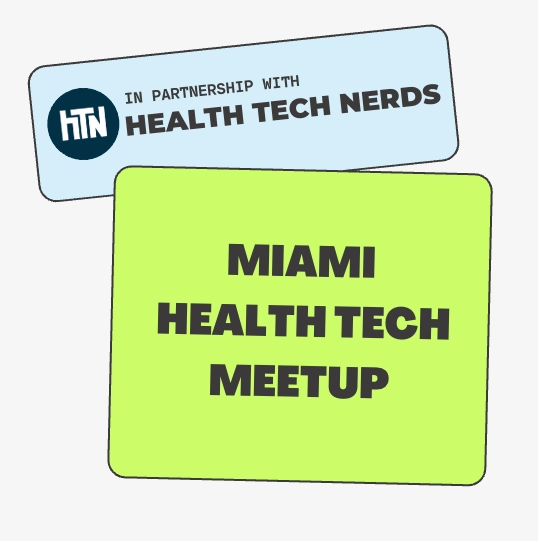 Miami Health Tech Meetup