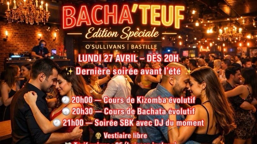 🔥 BACHA’TEUF– LA Dernière Folie Avant l’Été ! 💃🕺