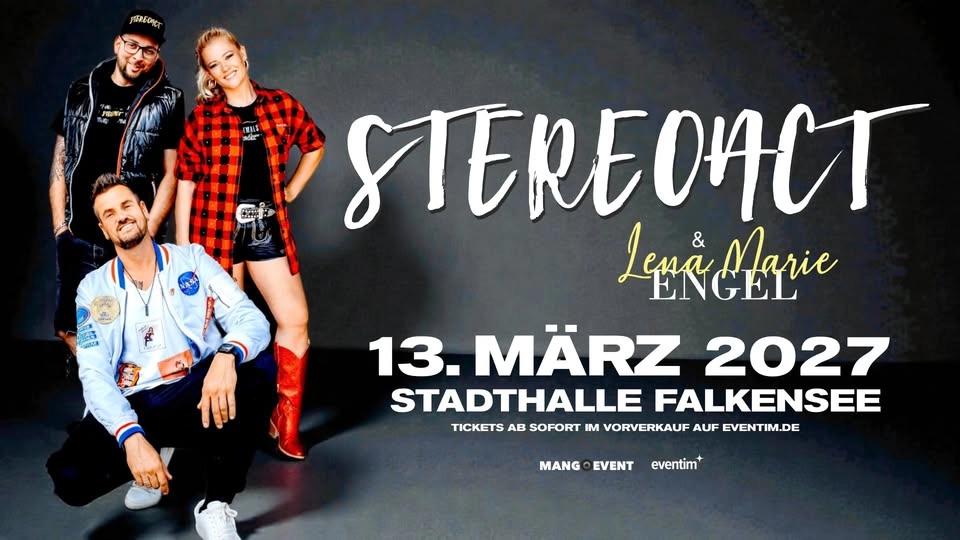 Stereoact & Lena Marie Engel ✹ Stadthalle Falkensee