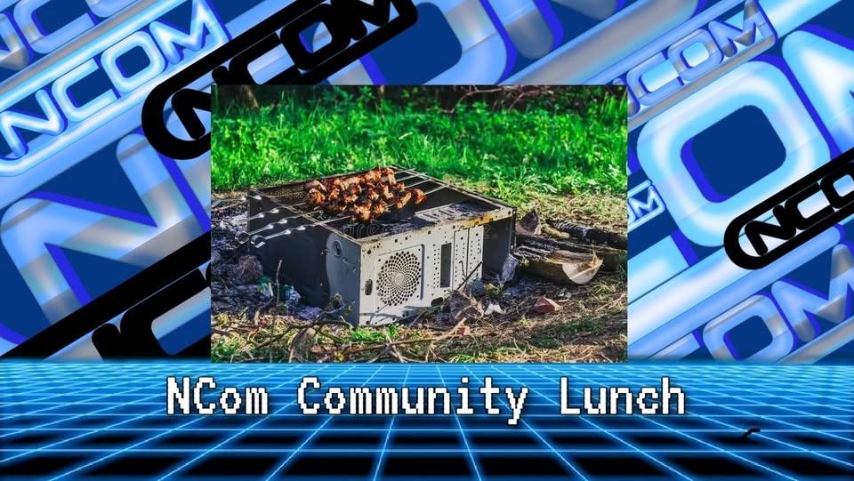 NCom Community Lunch 7/26