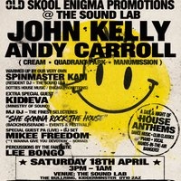 John Kelly & Andy Carroll OLD SKOOL @ The Sound Lab