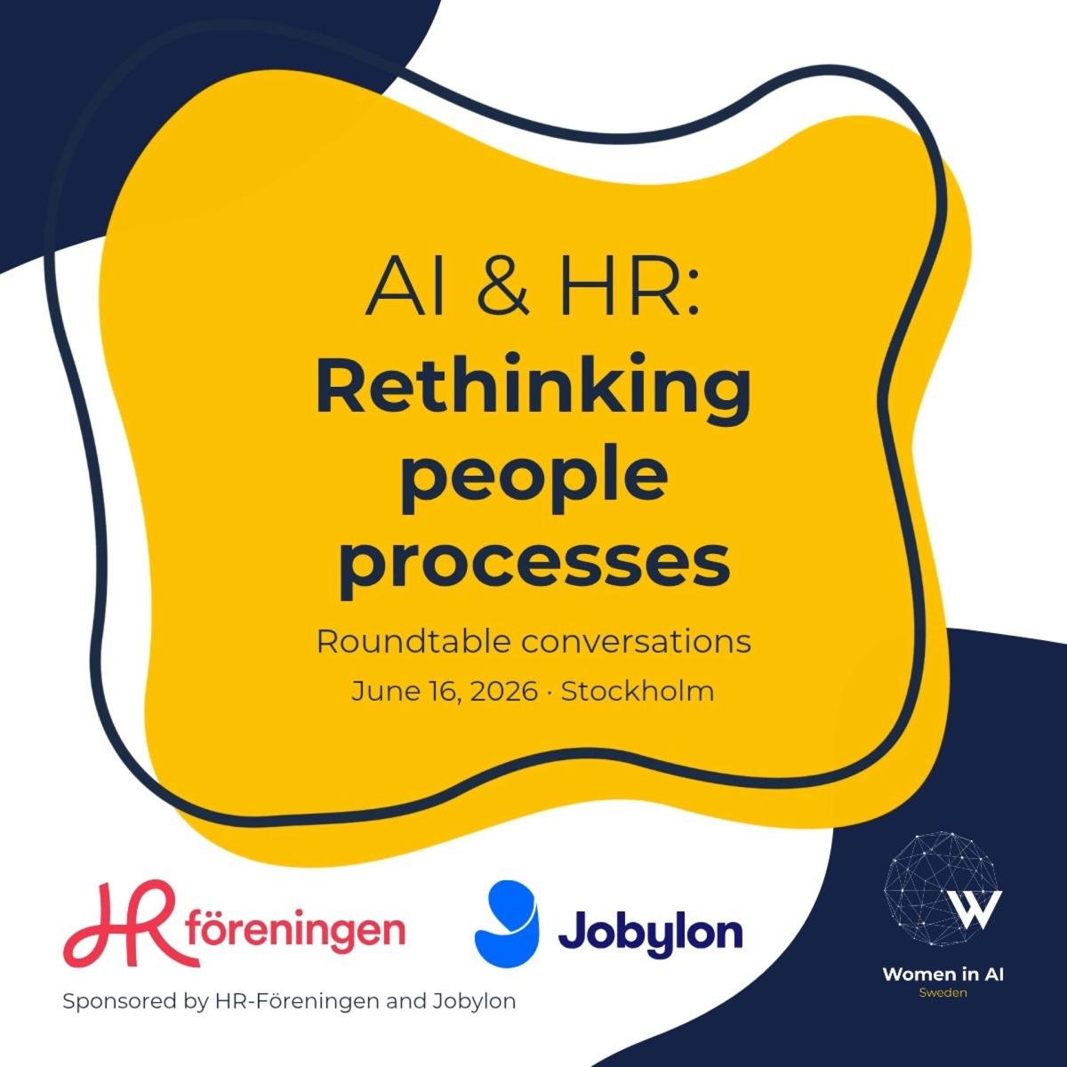 AI & HR: Rethinking the people processes | Women in AI Sweden x Sveriges HR-förening & Jobylon