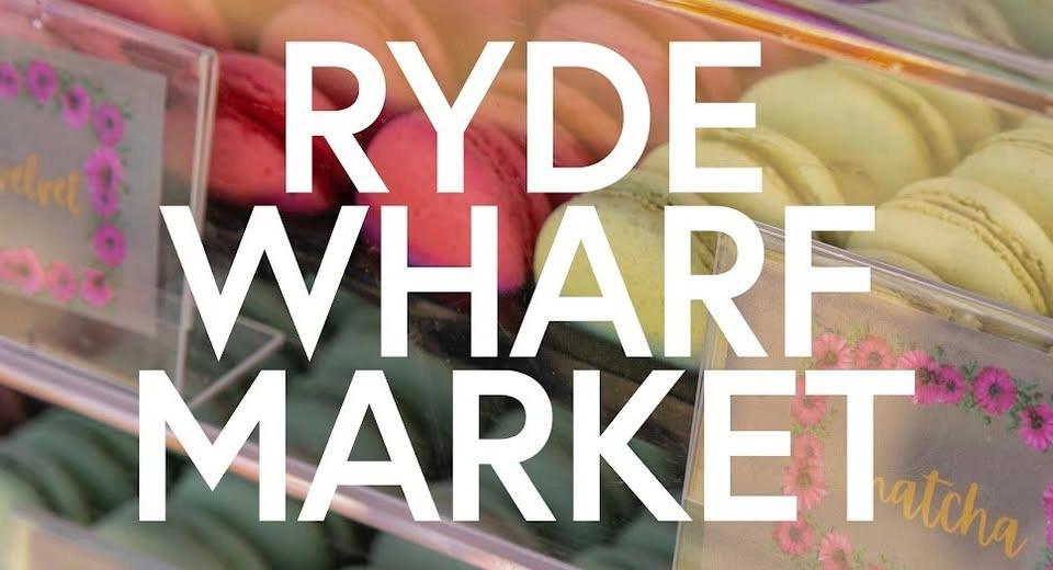Ryde Wharf Market (Please confirm event online)