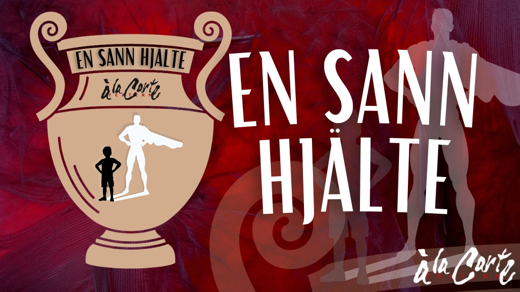 EN SANN HJÄLTE - Skolföreställning