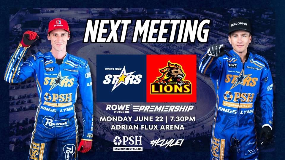 โญ๏ธ King's Lynn Stars ๐ Leicester Lions ๐ฆ