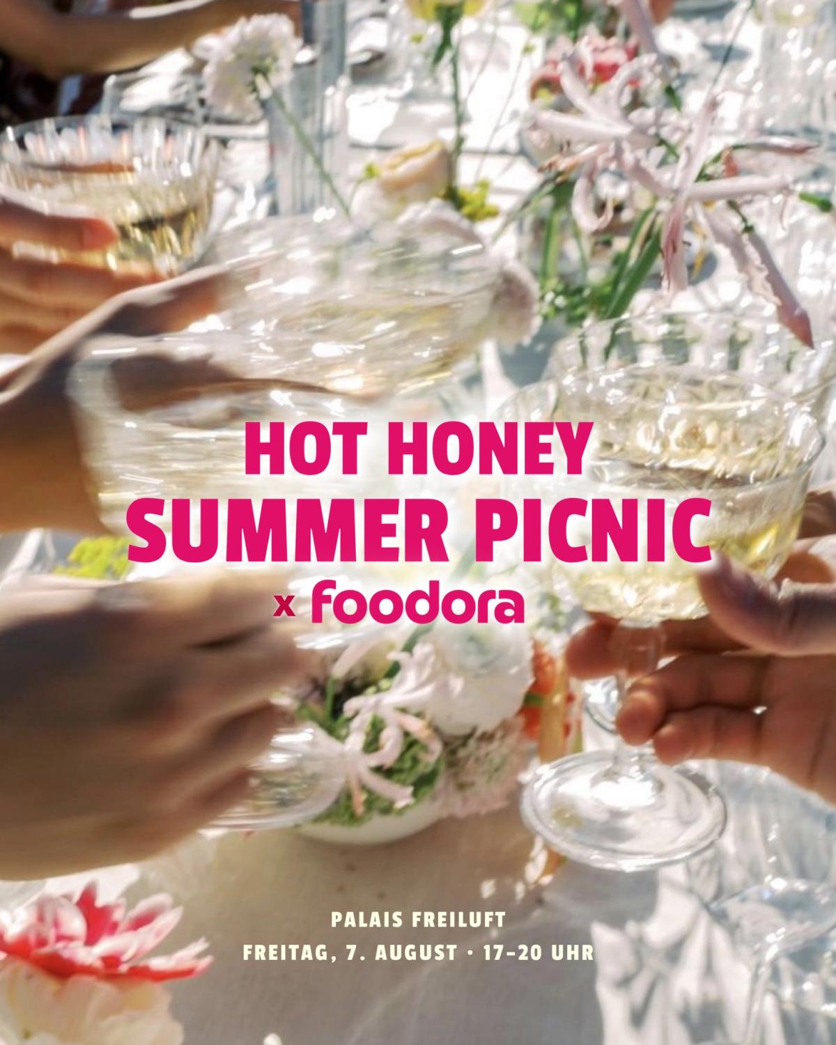 HOT HONEY SUMMER PICNIC x foodora