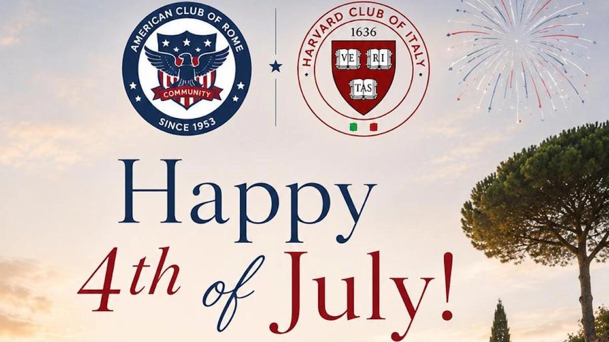 4th of July with American Club of Rome & Harvard Club of Italy
