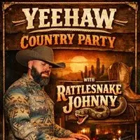 Yeehaw Country Party with Rattlesnake Johnny!