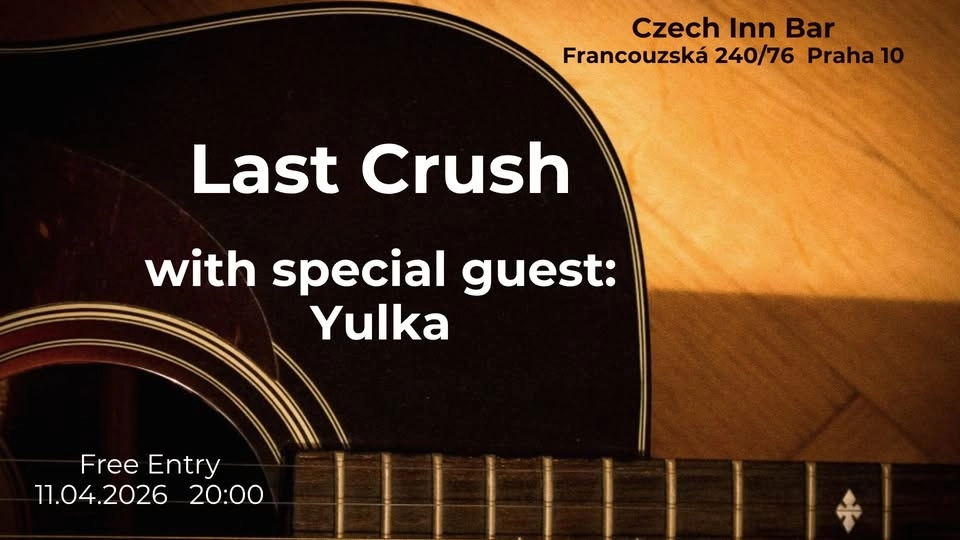 LAST CRUSH - ACOUSTIC TRIO @ CZECH INN BAR