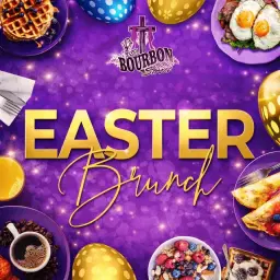 Easter Brunch at Bourbon Street