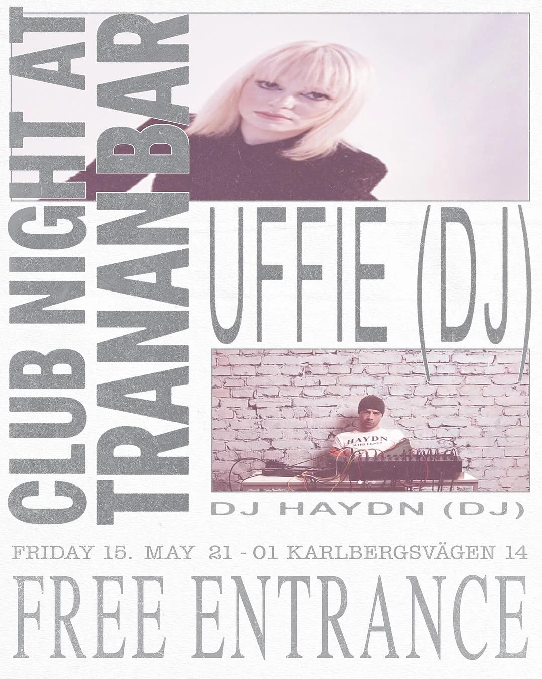 Club Night at Tranan Bar