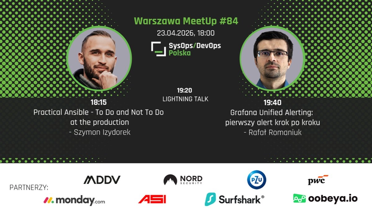 SysOps/DevOps Warszawa MeetUp #84