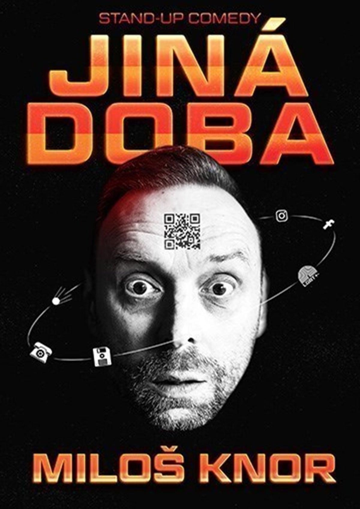 Miloš Knor - Jiná doba - Hradec Králové