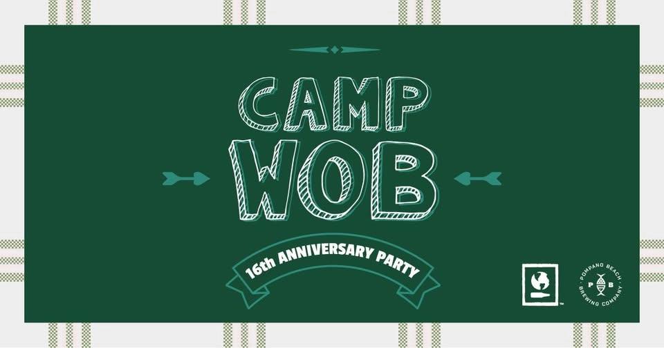 Camp WOB: 16th Anniversary Party