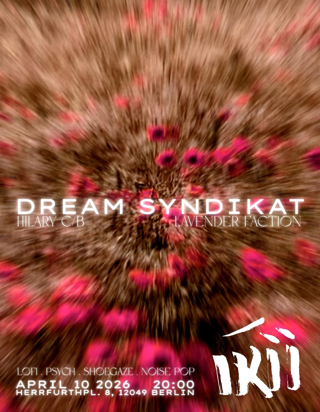 DREAM SYNDICAT ❦ lofi . psych . shoegaze . noise pop