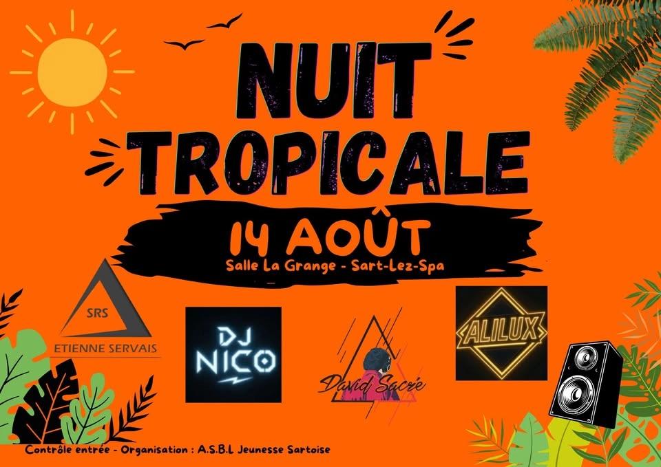 38ᔠNuit Tropicale // 14 août 2026 // Sart-Lez-spa