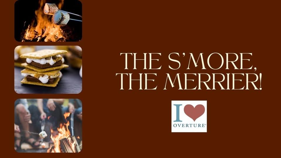 The S'more the Merrier!