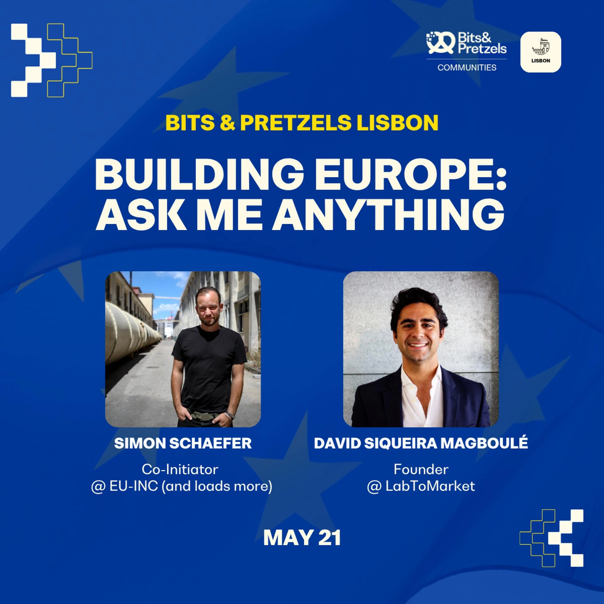Bits & Pretzels Lisbon | Building Europe: Ask Me Anything