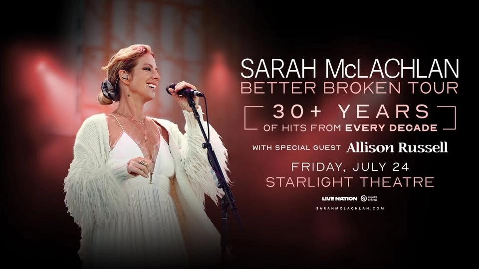 Sarah McLachlan Better Broken Tour at Starlight
