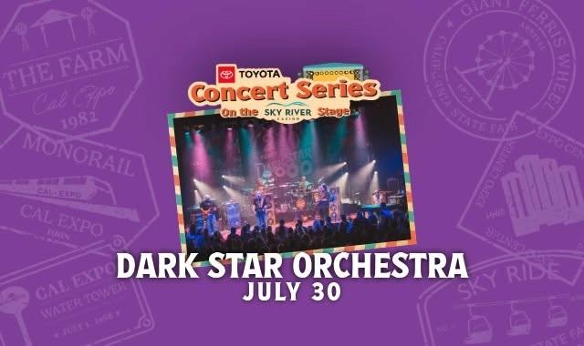 Dark Star Orchestra at the 2026 CA State Fair