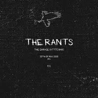 The Rants Live at The Garage (Attic Bar)