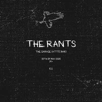 The Rants Live at The Garage (Attic Bar)