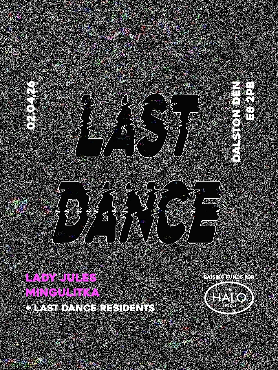 Last Dance with Lady Jules, Mingulitka & Residents