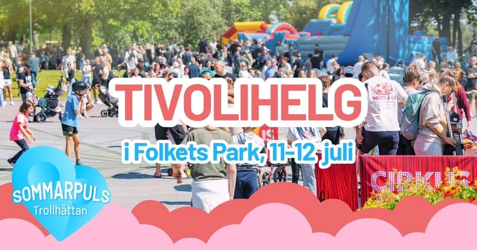 Tivolihelg i Folkets Park