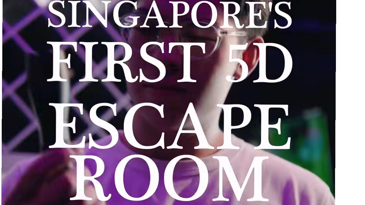 đSingapore 1st 5d at escape room ,karaoke after or before!!