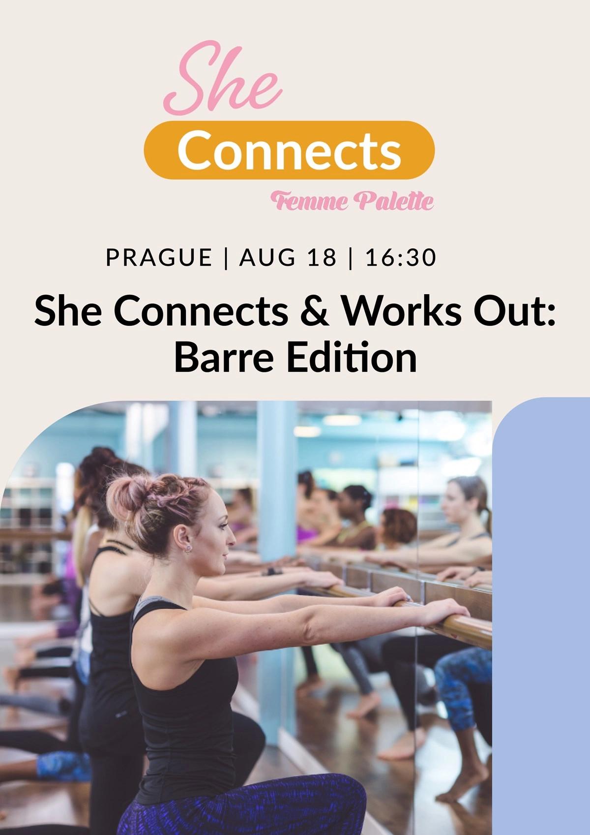 She Connects & Works out: Barre Edition, by Femme Palette
