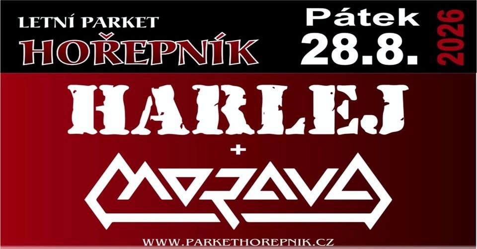 HARLEJ & MORAVA | 28.8.2026 | Letní parket Hořepník