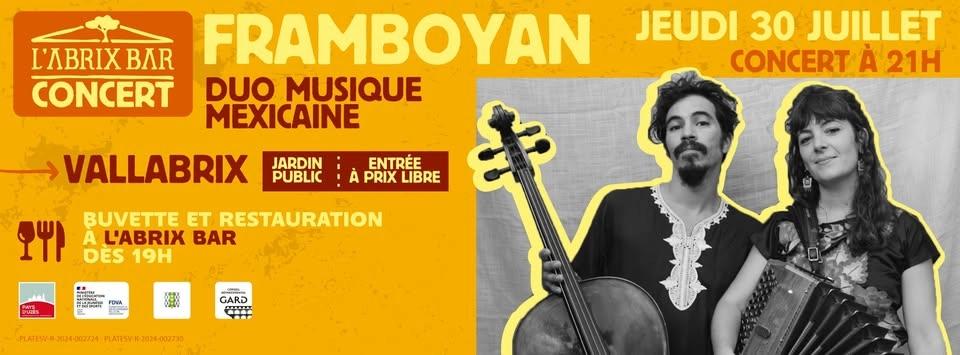 Concert de FRAMBOYAN à Vallabrix le 30 juillet !