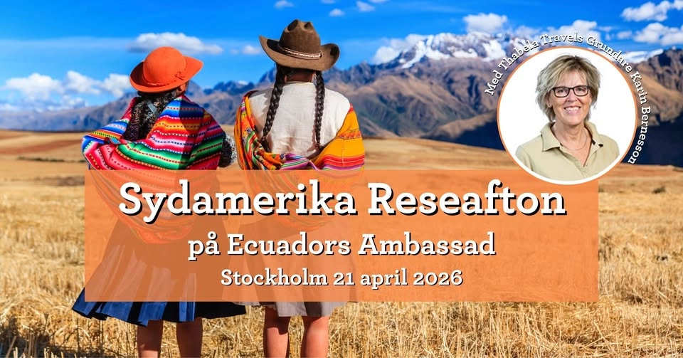 Sydamerika Reseafton | Stockholm