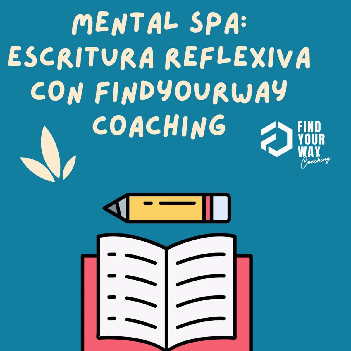 After work Mental Spa: Escritura Reflexiva para el bienestar emocional