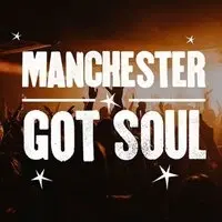 Manchester Got Soul: Live Music and DJs Til Late