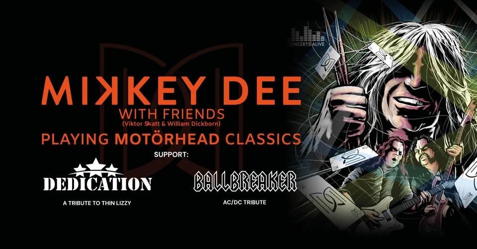 MIKKEY DEE With Friends Playing MOTÖRHEAD Classics