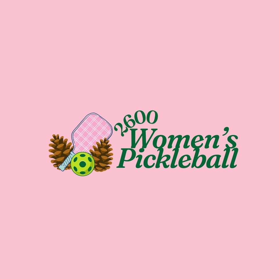 2600 Women's Pickleball Tournament + Bazaar