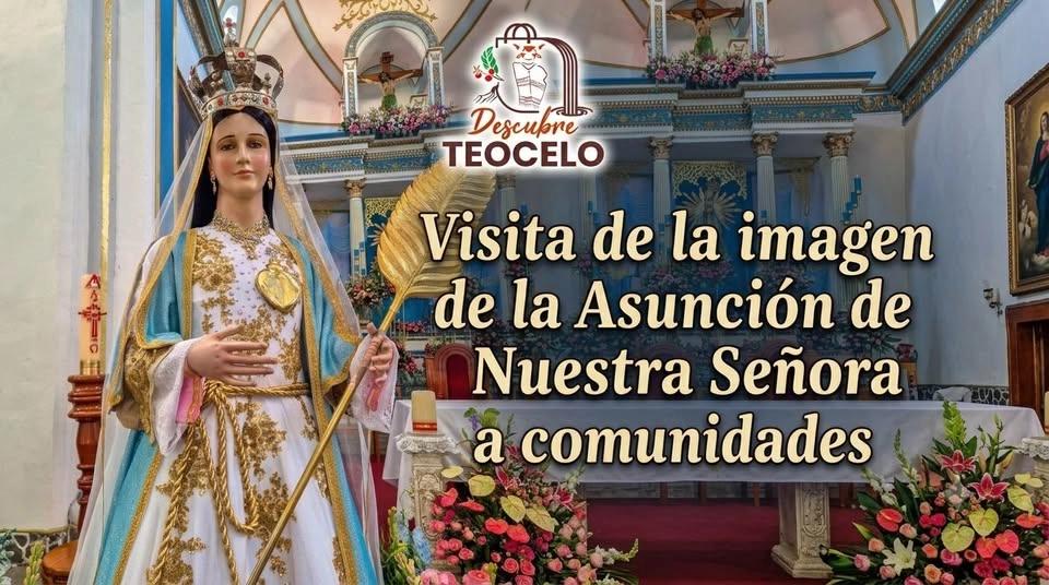 Visita de la virgen de la Asunción de Nuestra Señora a la comunidad de Tejerías