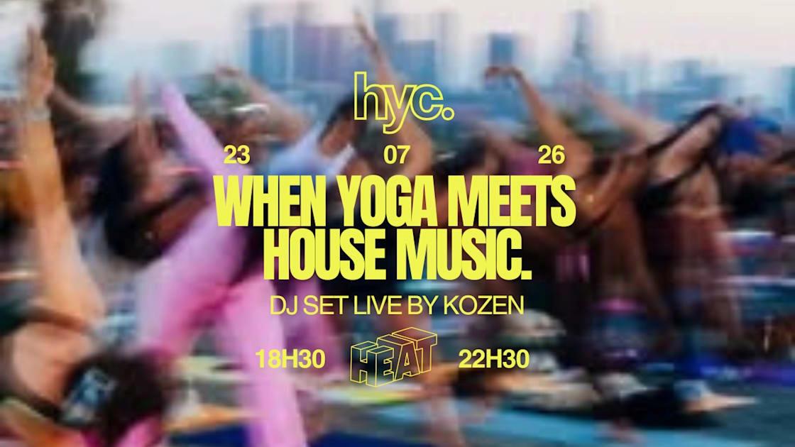 Houseyogaclub X Heat - Session 001