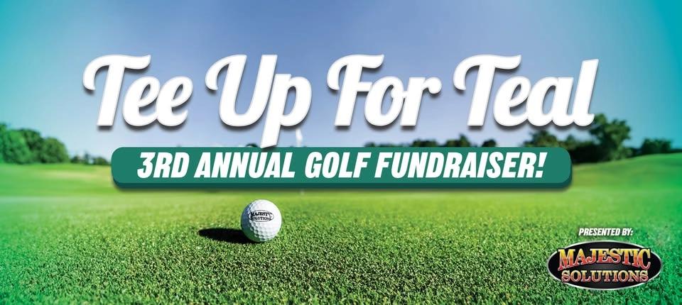 2026 Tee Up for Teal Golf Tournament Fundraiser!