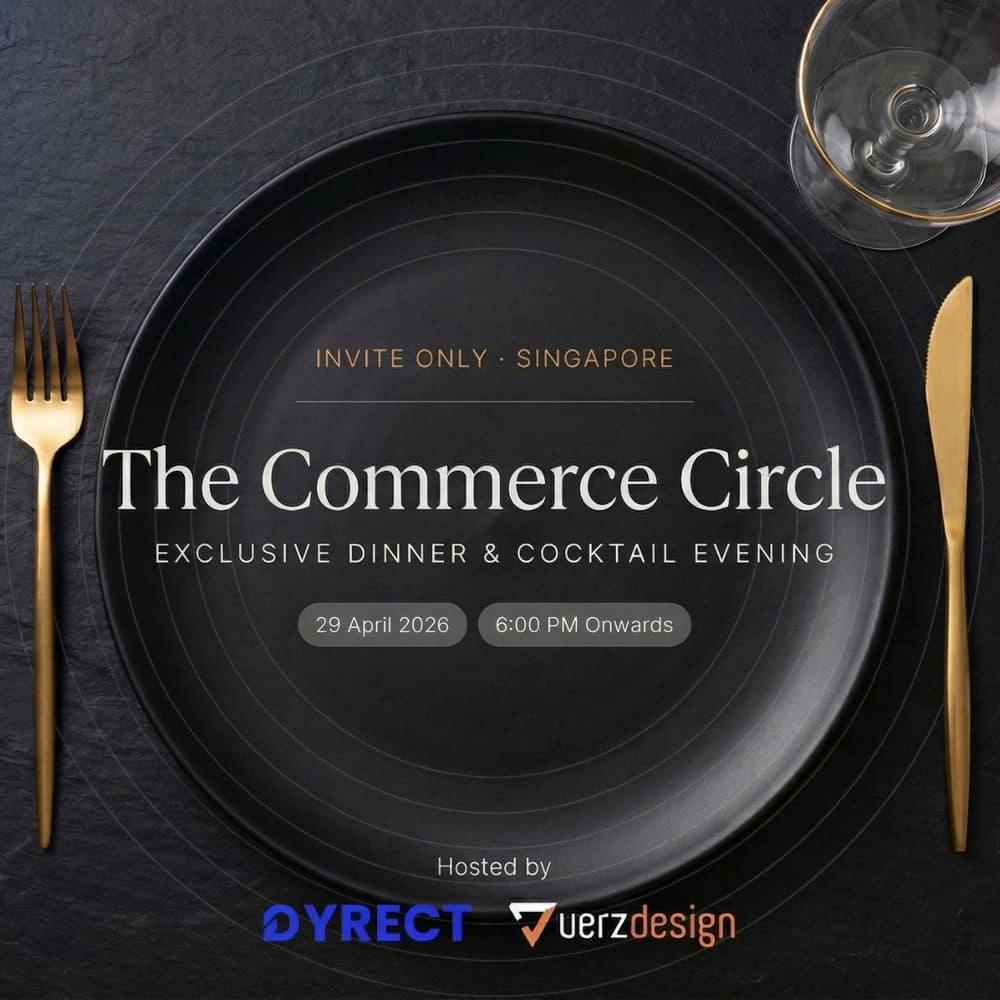 🍽️ The Commerce Circle - An "Invite-Only" Dinner for Ecommerce Leaders · Singapore