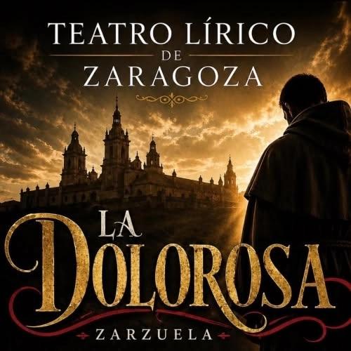 Zarzuela "La Dolorosa"